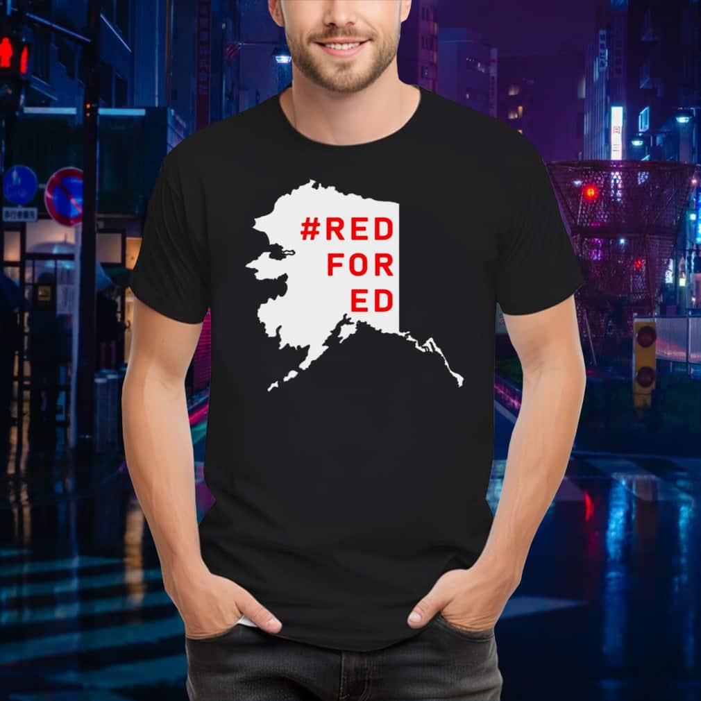 Red For Ed Alaska Maps T-Shirt