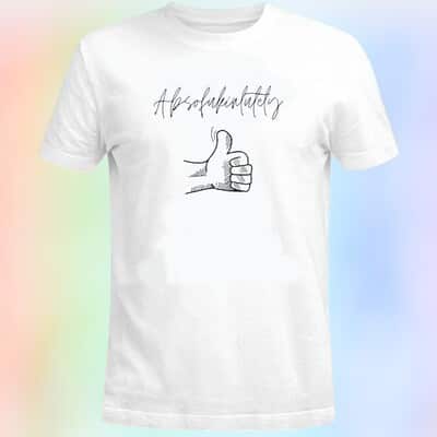 Absofukinlutely Like Symbol T-Shirt