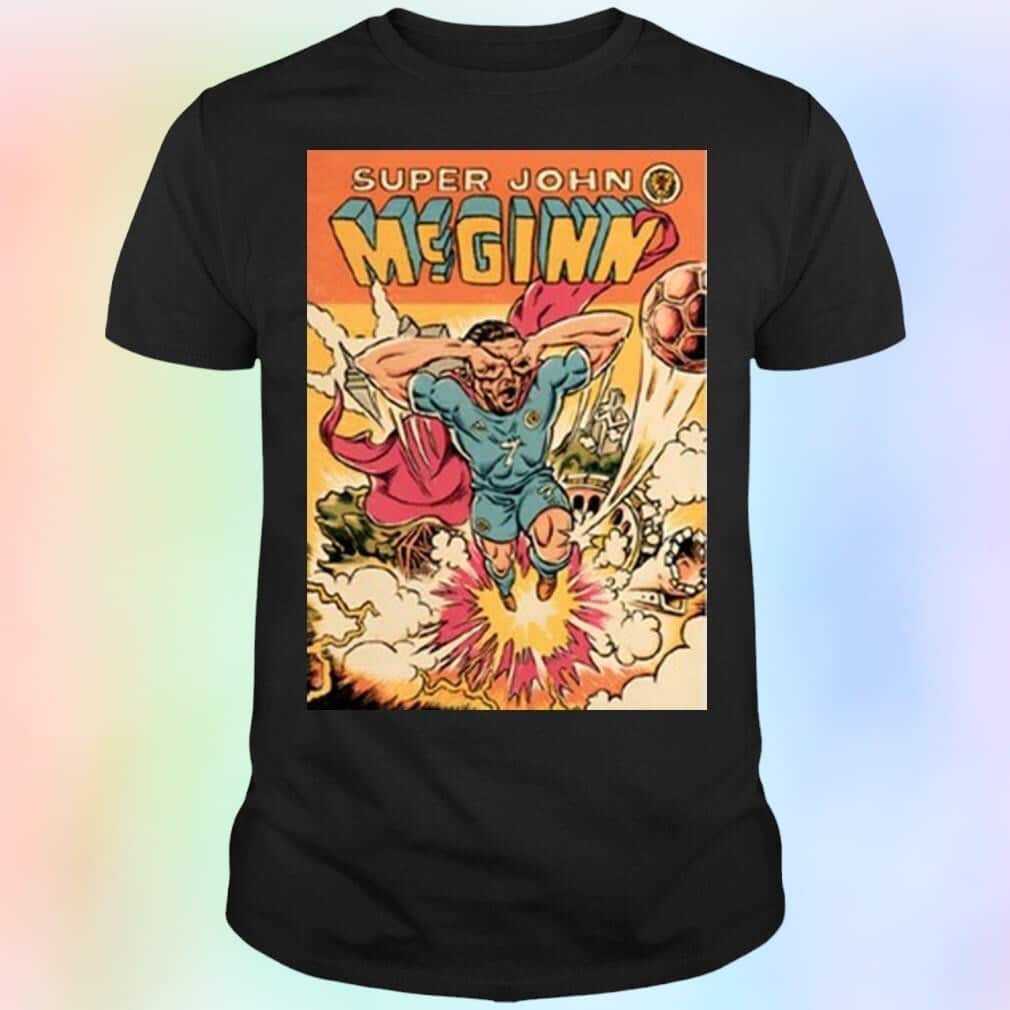 Super John Mcginn Painting T-Shirt