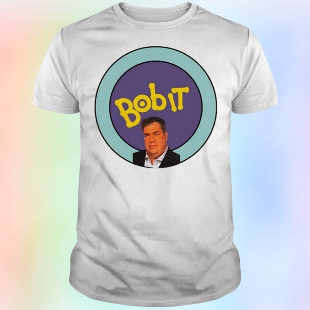 Bob Stauffer T-Shirt Bob It
