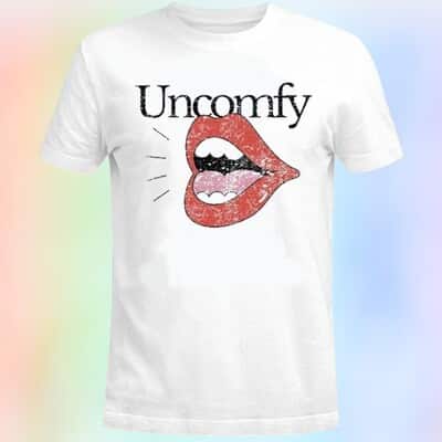 Uncomfy T-Shirt