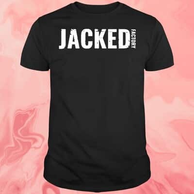Jacked Factory T-Shirt