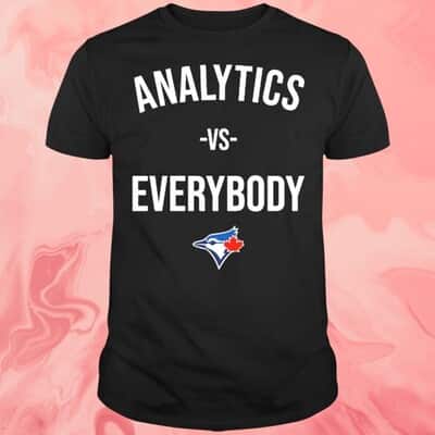 Analytics Vs Everybody T-Shirt