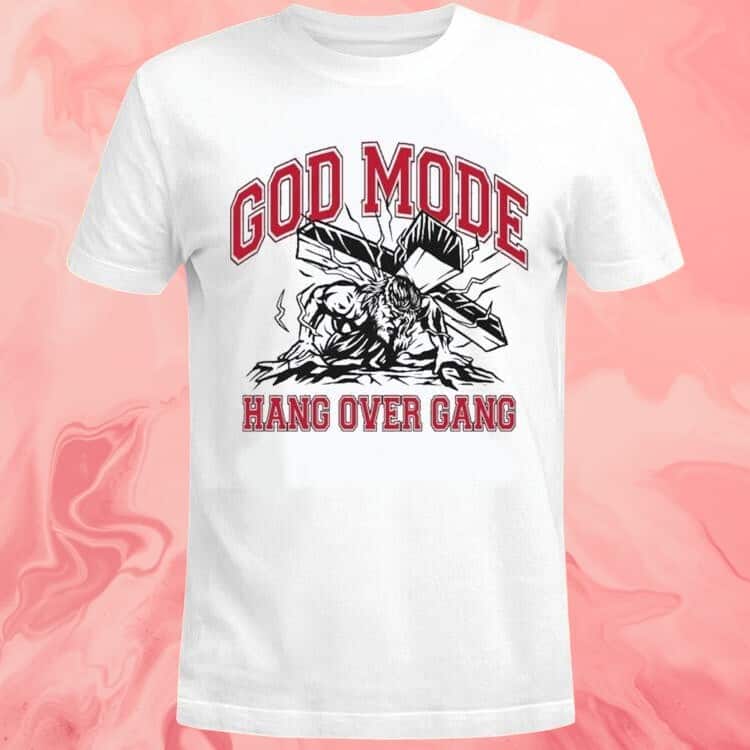 God Mode Hang Over Gang T-Shirt