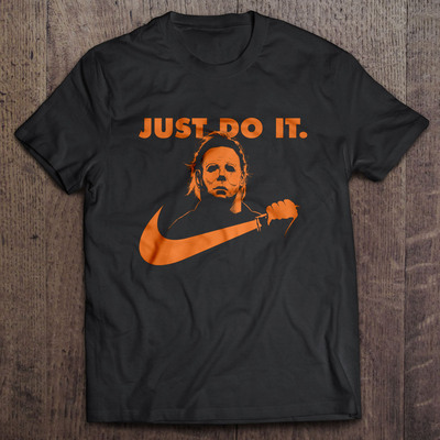 Michael Myers Just Do It T-Shirt