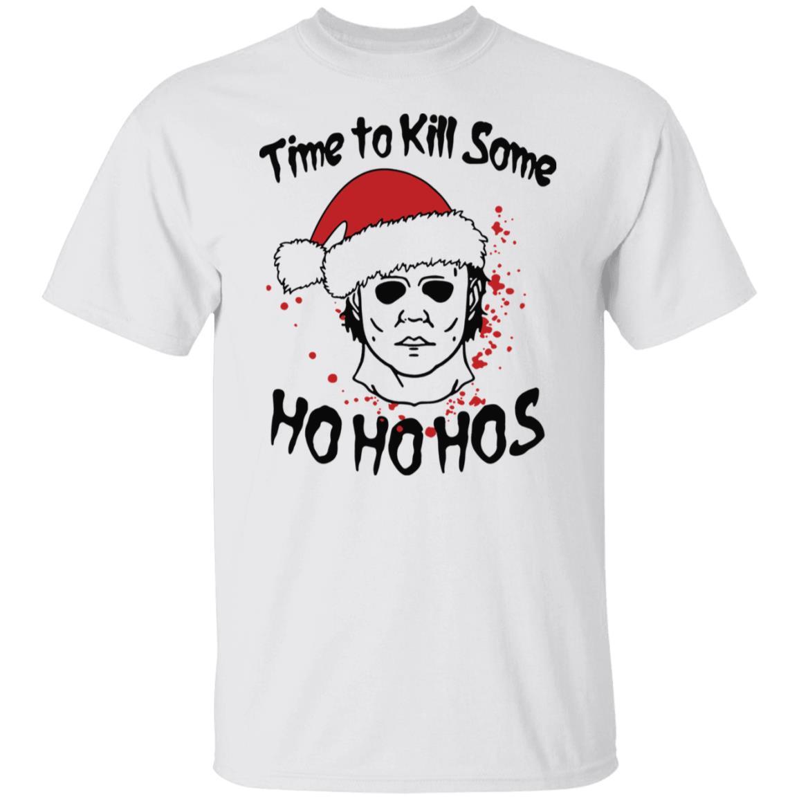 Michael Myers Christmas Time To Kill Some Ho Ho Hos T-Shirt