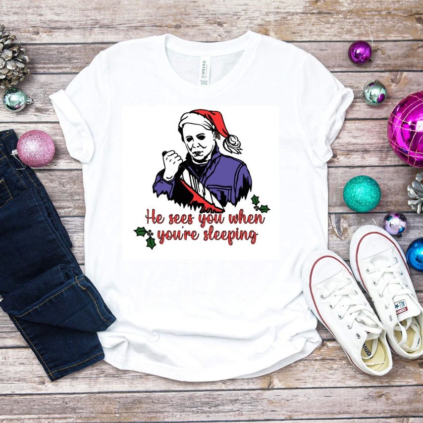 Michael Myers Christmas Sees You When Your Sleeping T-Shirt