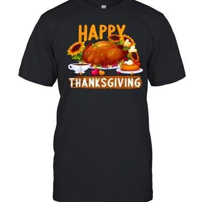Happy Thanksgiving Day Dinner T-Shirt