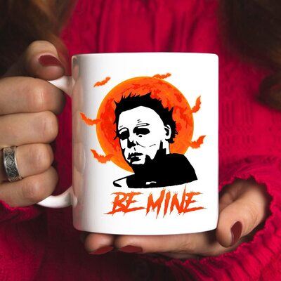 Halloween Michael Myers Be Mine Mug