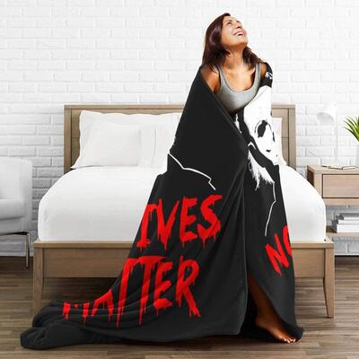 No Lives Matter Michael Myers Blanket