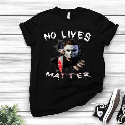 No Lives Matter Michael Myers Scary Horror Halloween T-Shirt