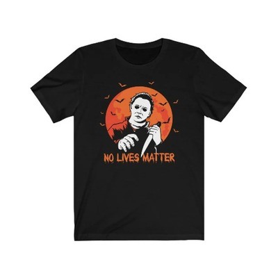 No Lives Matter Halloween Michael Myers T-Shirt