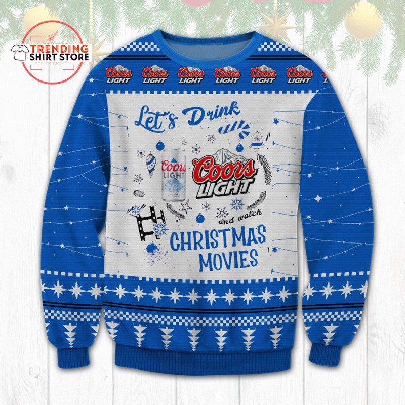 Let's Drink Coors Light Ugly Christmas Sweater