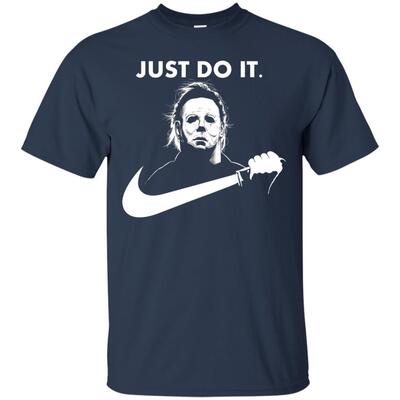 Just Do It Michael Myers T-Shirt Nike Gift For Halloween Movie Fans