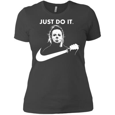 Just Do It Michael Myers T-Shirt Nike Gift For Halloween Movie Fans