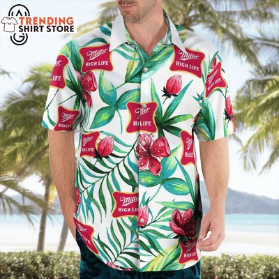 Miller High Life Hawaiian Shirt Colorful Flora For Nature Lovers