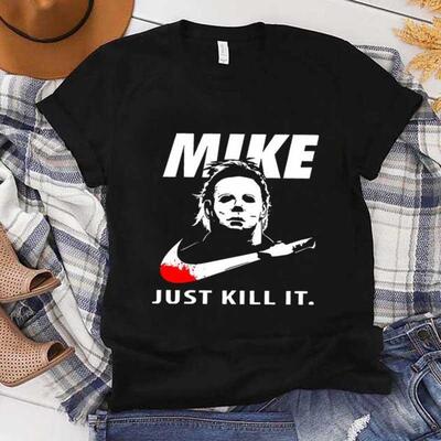 Mike Just Kill It Michael Myers Nike Inspired T-Shirt