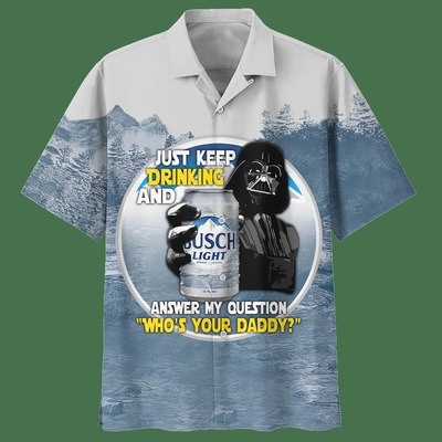 Busch Light Hawaiian Shirt Funny Darth Vader Star Wars Who's Your Daddy