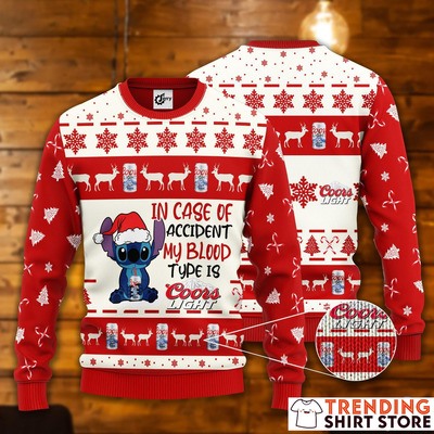 Cute Stitch In Case Of Accident My Blood Type Is Coors Light Ugly Christmas Sweater