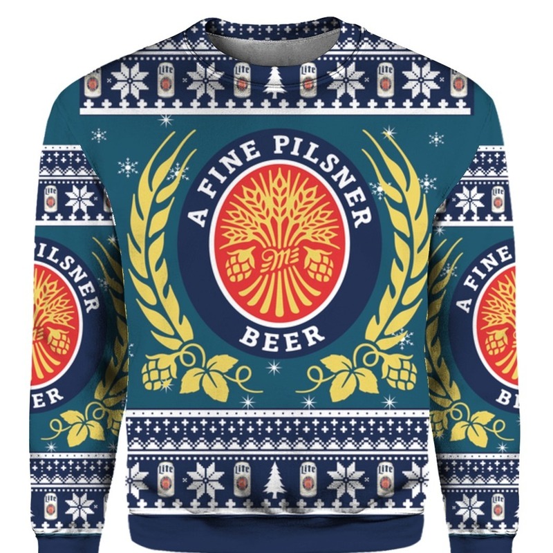 Miller Lite Ugly Sweater A Fine Pilsner Beer Christmas Gift For Beer Drinkers