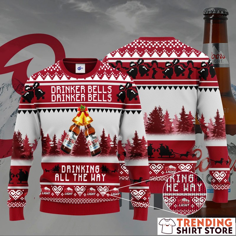 Coors Light Ugly Christmas Sweater Drinker Bells Drinking All The Way