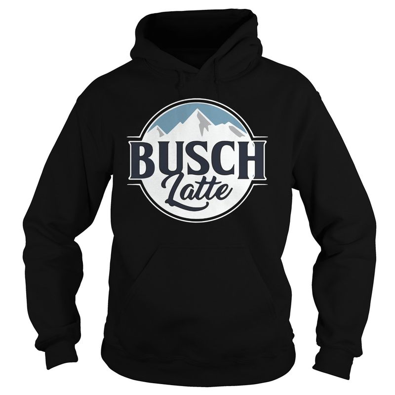 Busch Latte Beer Hoodie Gift For Beer Lovers
