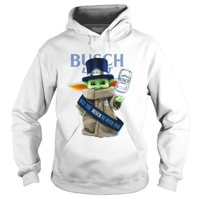 Star Wars Baby Yoda May The Busch Light Hoodie Be With You