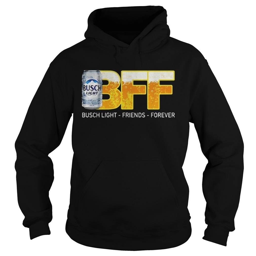 BFF Busch Light Hoodie Friends Forever
