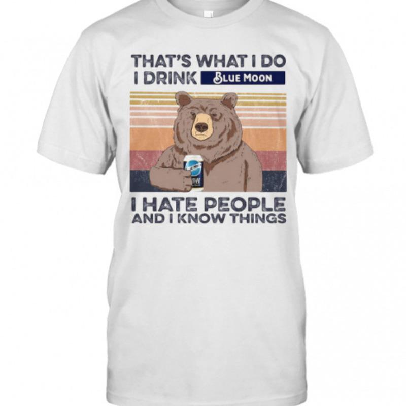 Vintage Bear That’s What I Do I Drink Blue Moon T-Shirt