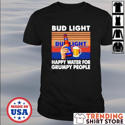 Vintage Bud Light T-Shirt Happy Water For Grumpy People
