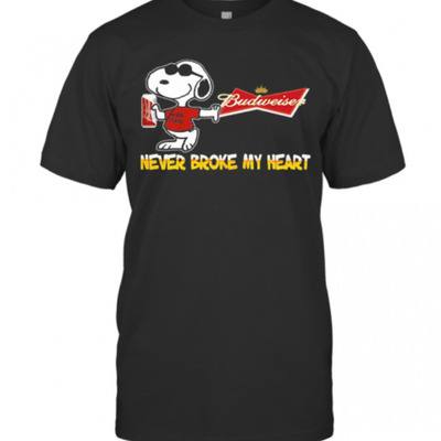 Funny Snoopy Budweiser T-Shirt Beer Never Broke My Heart