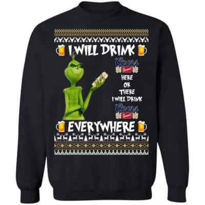 Funny Grinch I Will Drink Coors Banquet Christmas Sweater