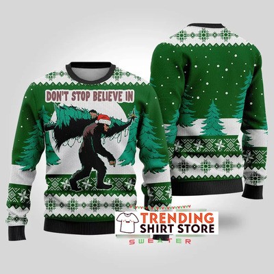 Green Bigfoot Ugly Christmas Sweater Don't Stop Believe In