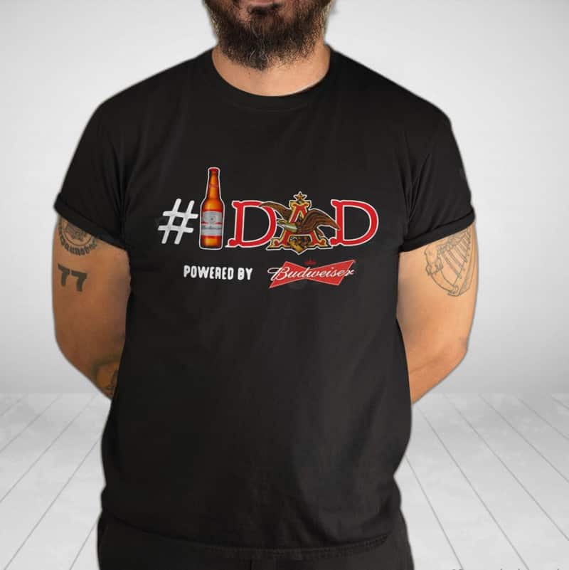 No 1 Dad Powered By Budweiser T-Shirt