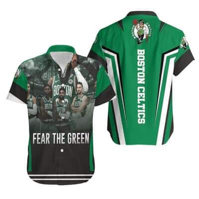Boston Celtics Hawaiian Shirt Fear The Green
