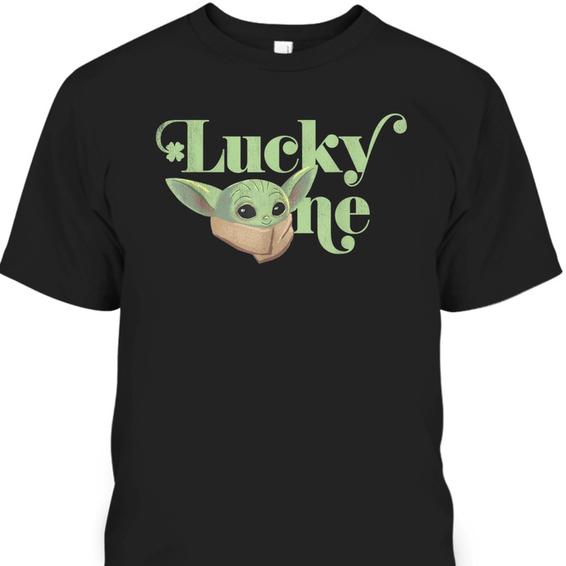 Baby Yoda Star Wars St Patrick's Day The Mandalorian Lucky Me T-Shirt