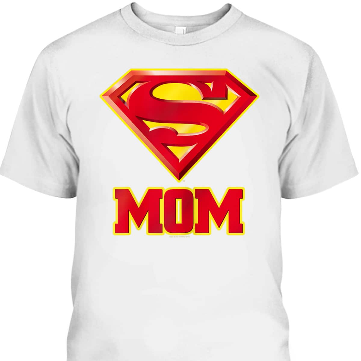 Superman Mother’s Day T-Shirt Super Mom Gift