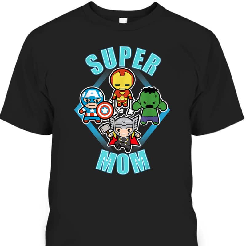 Marvel Mother's Day T-Shirt Super Mom Gift Marvel Mother's Day T-Shirt Super Mom Gift