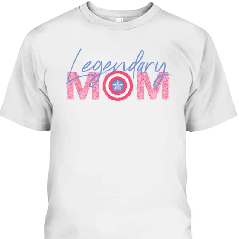 Mother's Day T-Shirt Marvel Captain America Legendary Mom