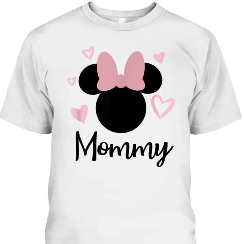 Disney Minnie Mother's Day T-Shirt Cute Gift For Mommy Disney Minnie Mother's Day T-Shirt Cute Gift For Mommy