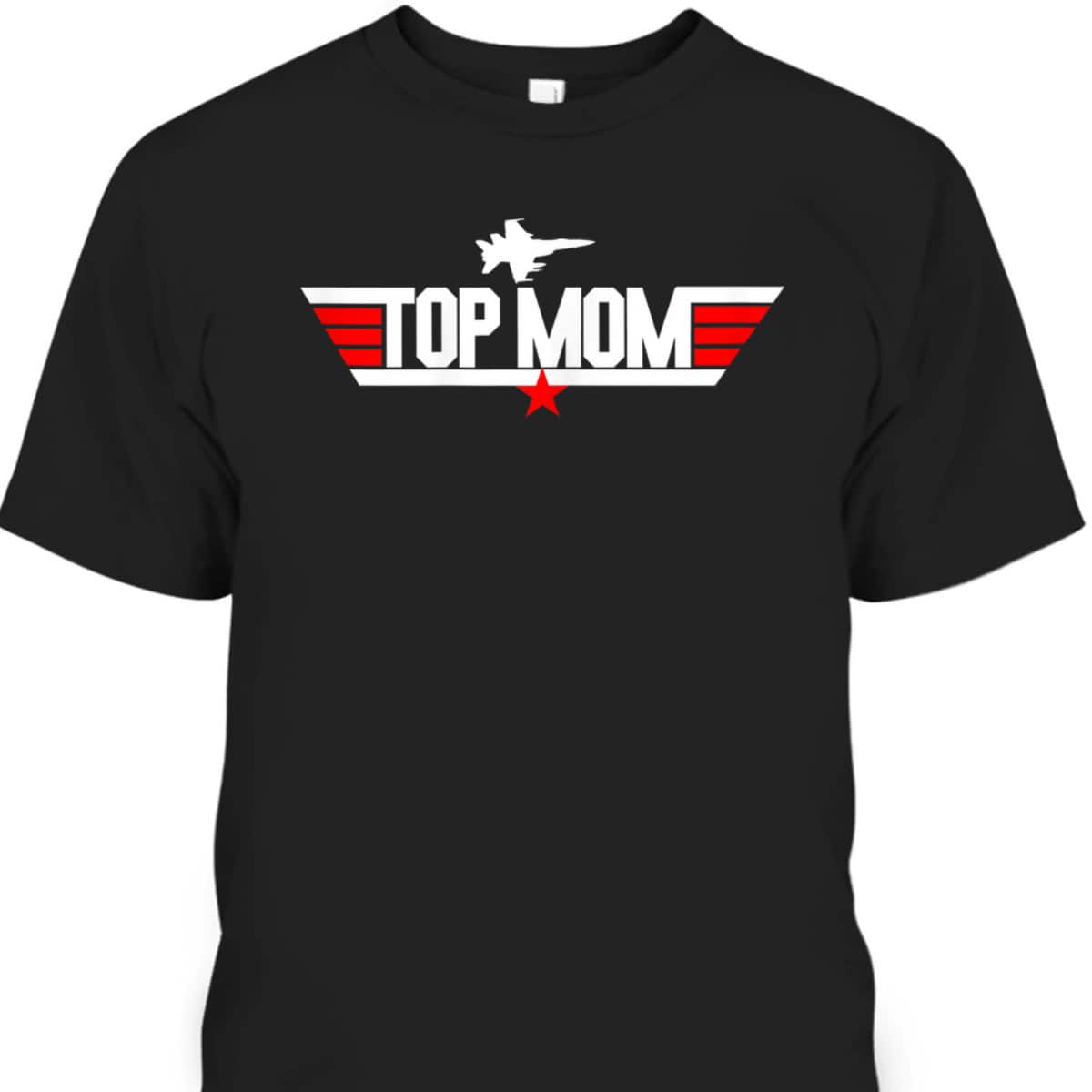 Mother's Day T-Shirt Top Mom