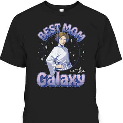 Mother's Day T-Shirt Best Mom In The Galaxy Princess Leia Star Wars