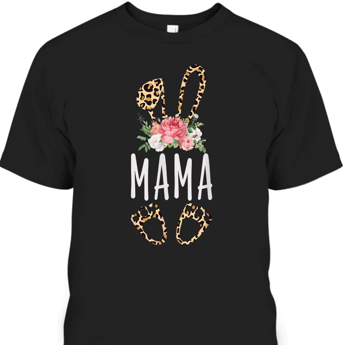 Mother's Day T-Shirt Flora Leopard Mama Bunny