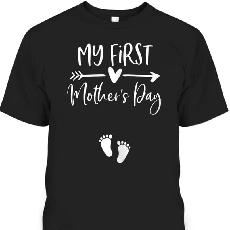My First Mother's Day T-Shirt Gift For New Mom From Husband