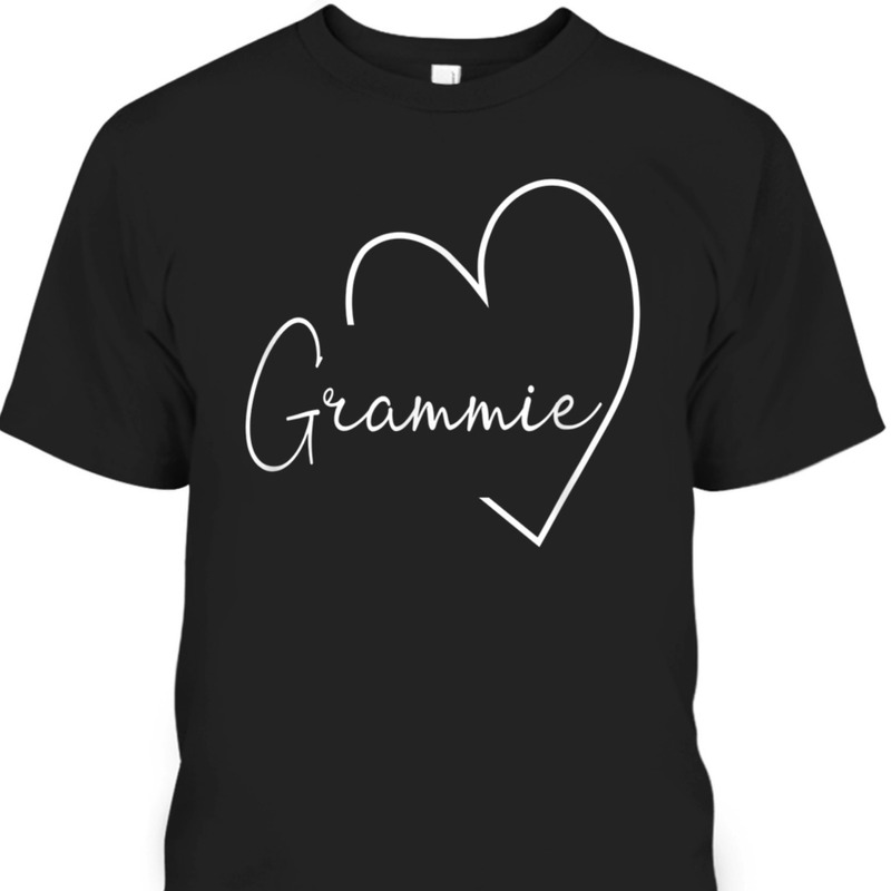 Mother's Day T-Shirt Grammie Gift For Great Grandma