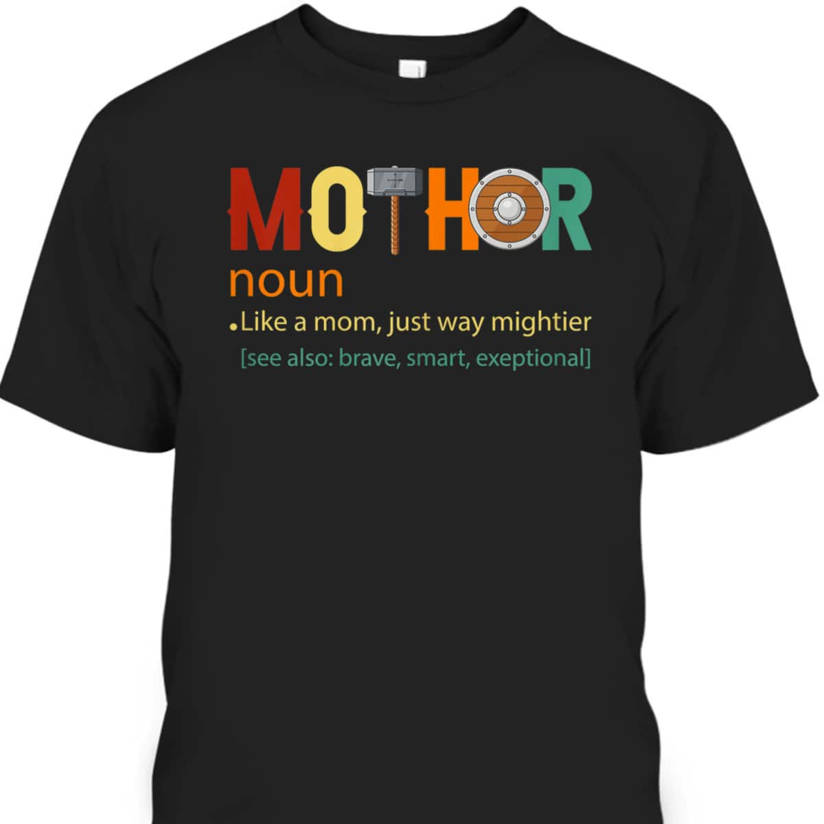 Funny Mother's Day T-Shirt Mothor Like A Mom