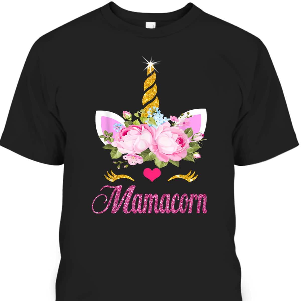Mamacorn Unicorn Mama Mother's Day T-Shirt