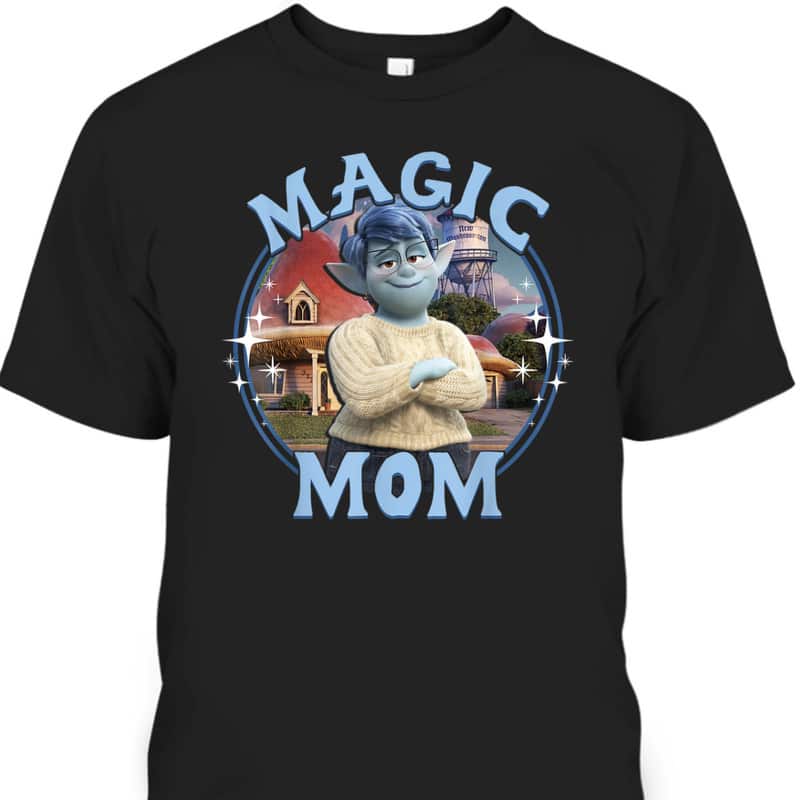 Mother's Day T-Shirt Onward Laurel Magic Mom Disney Gift For Mom Mother's Day T-Shirt Onward Laurel Magic Mom Disney Gift For Mom
