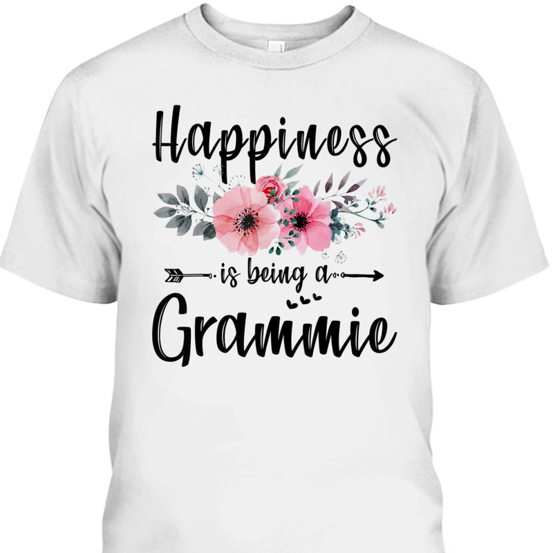 Happiness Is Being A Grammie Mother's Day T-Shirt Happiness Is Being A Grammie Mother's Day T-Shirt