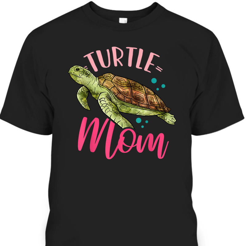 Funny Mother's Day T-Shirt Turtle Mom Gift For Mother-In-Law